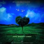 Mellow Don Picasso – Everything You Need ft. Mo$hpit Cindy