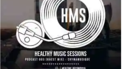 Chymamusique – Healthy Music Sessions Podcast 003 17