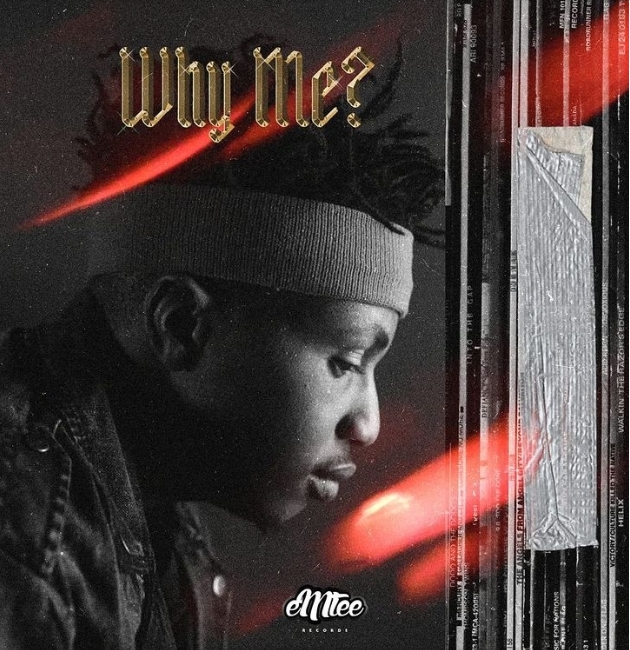 EMtee Set to Remake Audiomarc’s “Why Me?” Featuring Blxckie & Nasty C