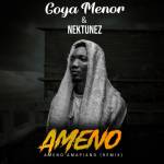 Goya Menor & Nektunez – Ameno (Amapiano Remix)