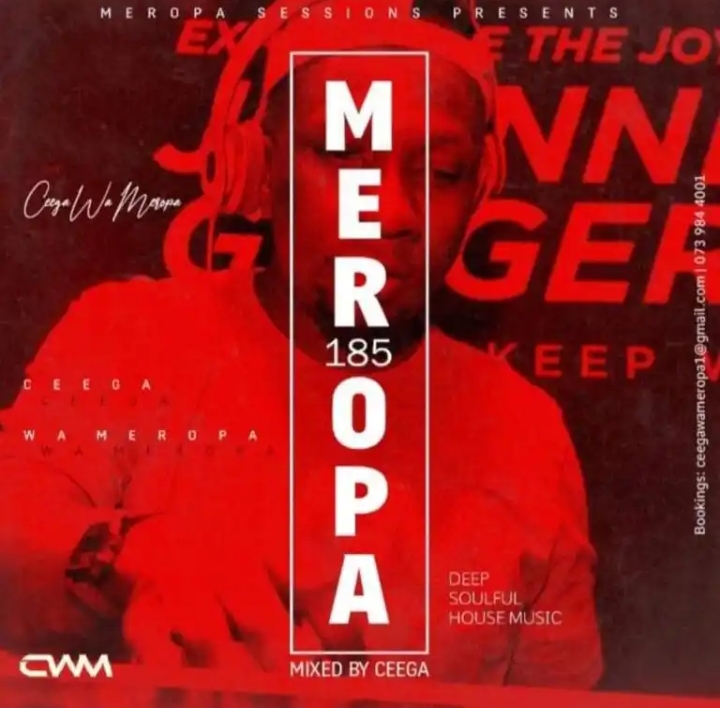 Ceega Wa Meropa – 185 (2021 Thank You Mix)