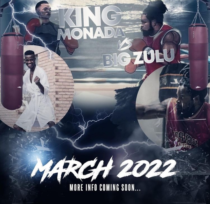 Big Zulu vs King Monada Boxing Match Is Happening In 2022