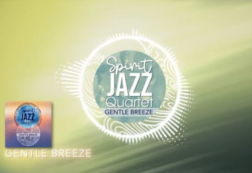Spirit Of Praise – Spirit Jazz Quartet (Gentle Breeze) 1