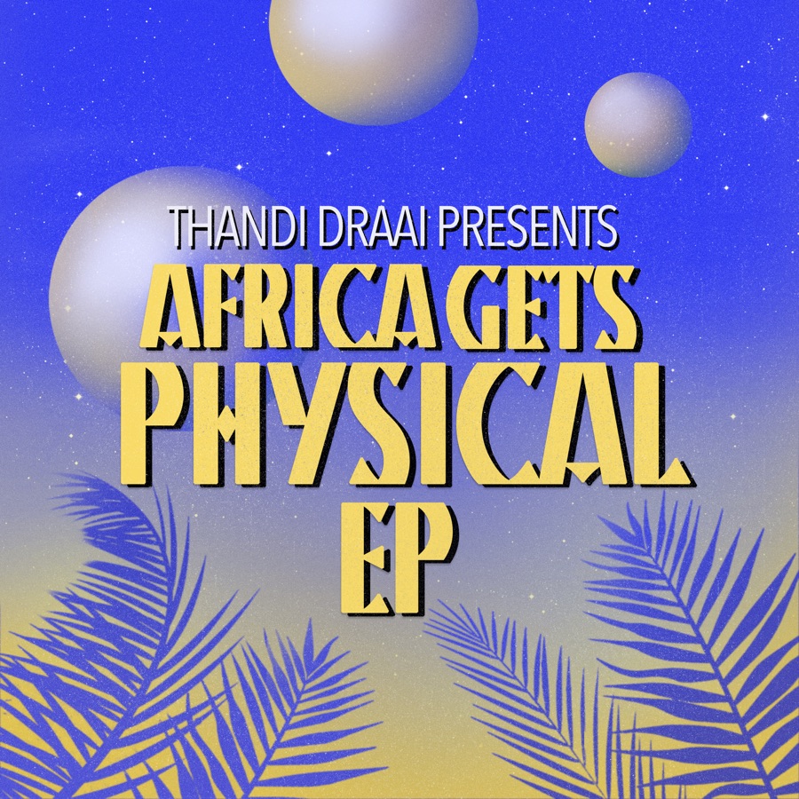 Various Artists - Africa Gets Physical, Vol. 4 EP
