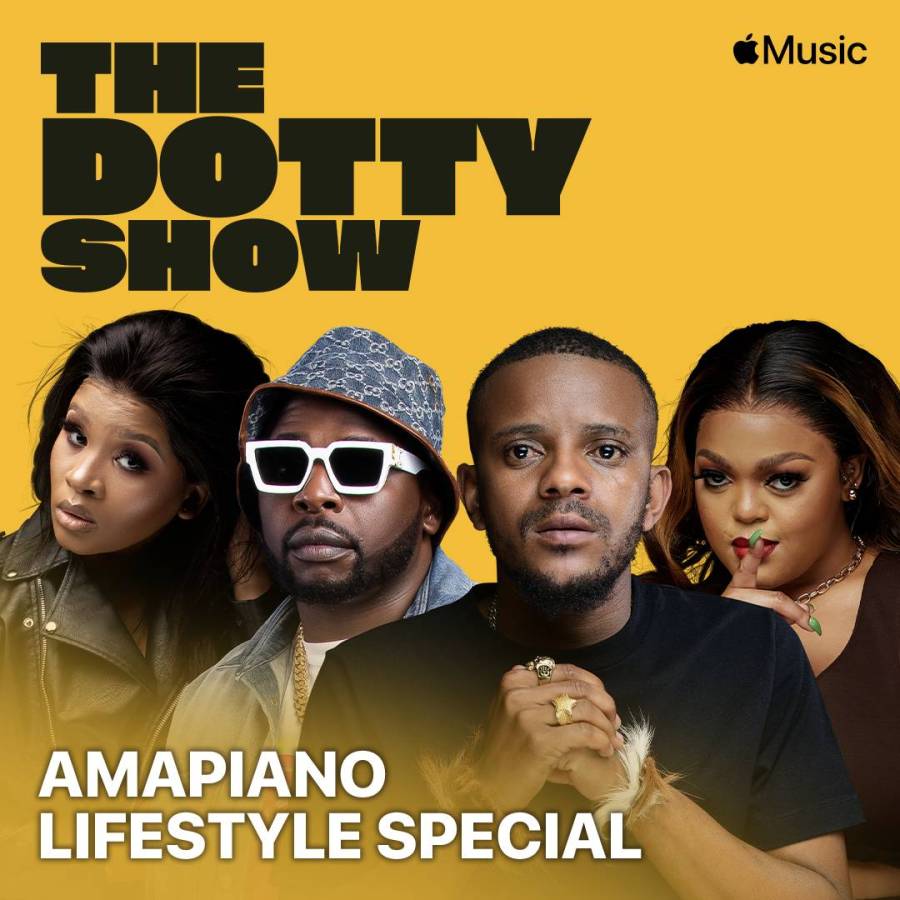 Apple Music'S The Dotty Show Amapiano Lifestyle Take Over 1