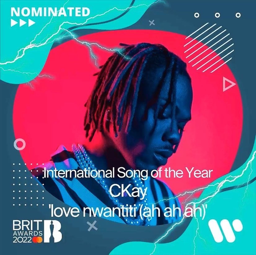 Love Nwantiti Singer Ckay Bags Nomination At The Brit Awards 2022 2