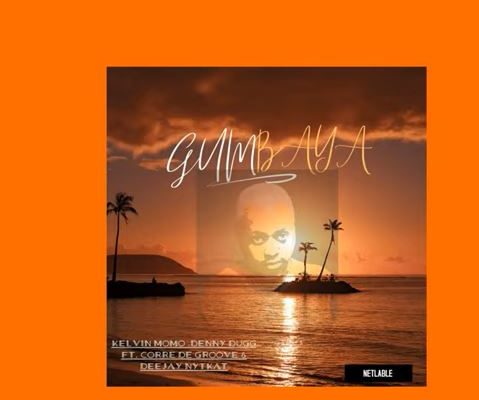 Corre De Groove & Kelvin Momo – Gumbaya ft. Deejay Nytkat & Denny Dugg