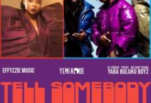 DJ Tarico, Nelson Tivane, Preck & Yemi Alade – Tell Somebody