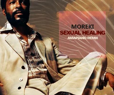 Moreki – Sexual Healing (Amapiano Remix) 1