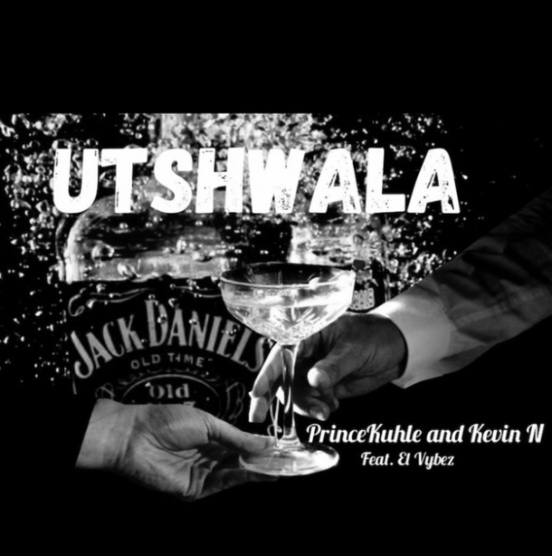 PrinceKuhle – Utshwala (feat. Kevin N)