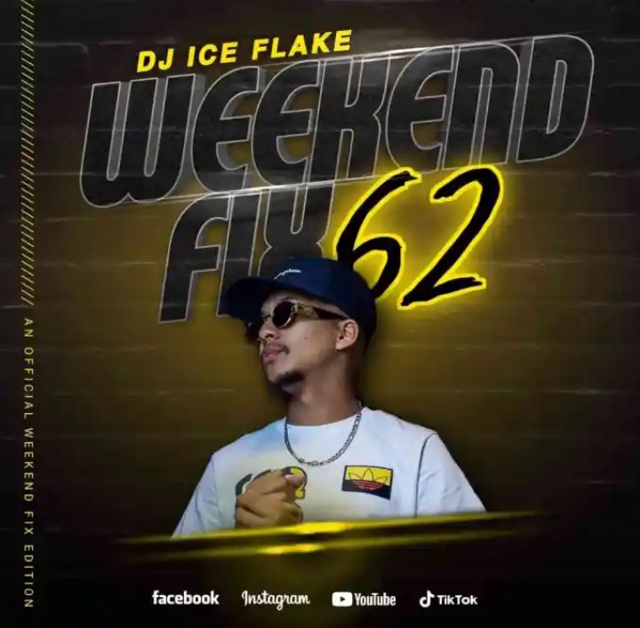 Dj Ice Flake – WeekendFix 62 Mix