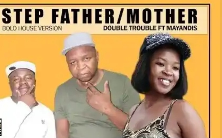 Double Trouble – Step Father / Mother Ft. Mayandis