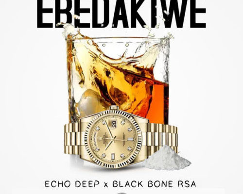 Echo Deep &Amp; Black Bone Rsa – Ebedakiwe 1