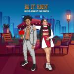 Benny Afroe – Do It Right Ft. Pabi Cooper
