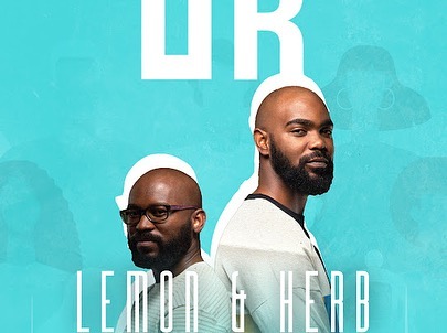 U’R Home Weekend Line-up On ChannelO TV: Lemon & Herb, Atmosblaq And G-Washington