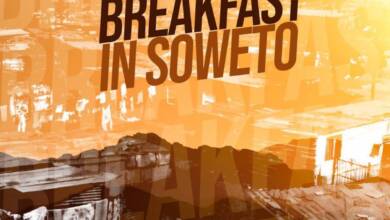 Prince Kaybee – Breakfast In Soweto Ft. Ben September & Mandlin Beams