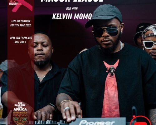 Major League &Amp; Kelvin Momo – Amapiano Balcony Mix Live B2B S4 Ep10 1