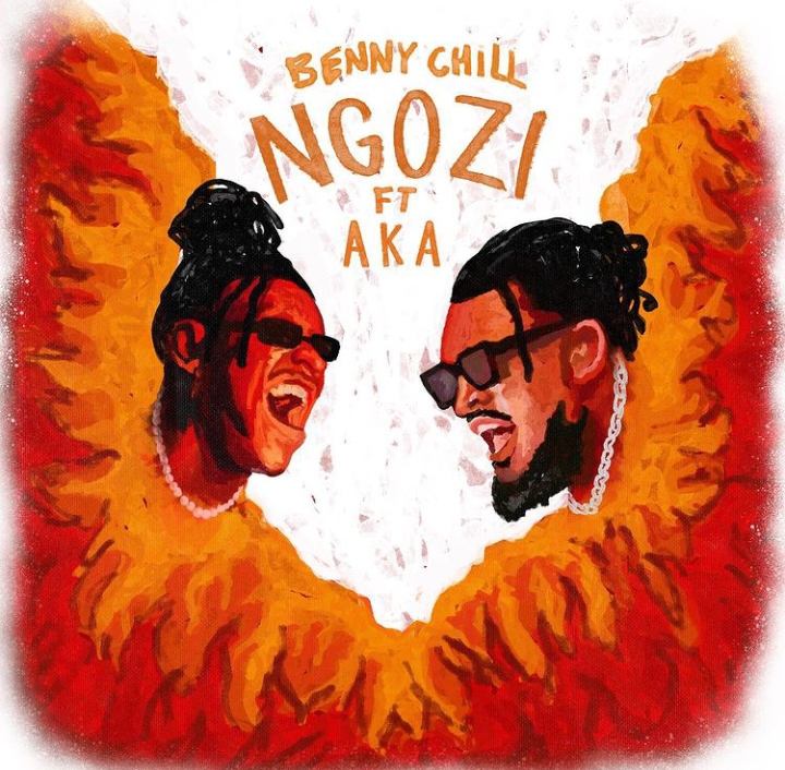 Benny Chill To Release ‘Ngozi’ Featuring AKA This Friday