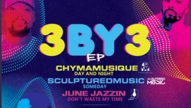 Chymamusique, SculpturedMusic, June Jazzin – 3 By 3 EP
