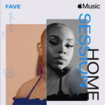 Apple Music Home Session features FAVE