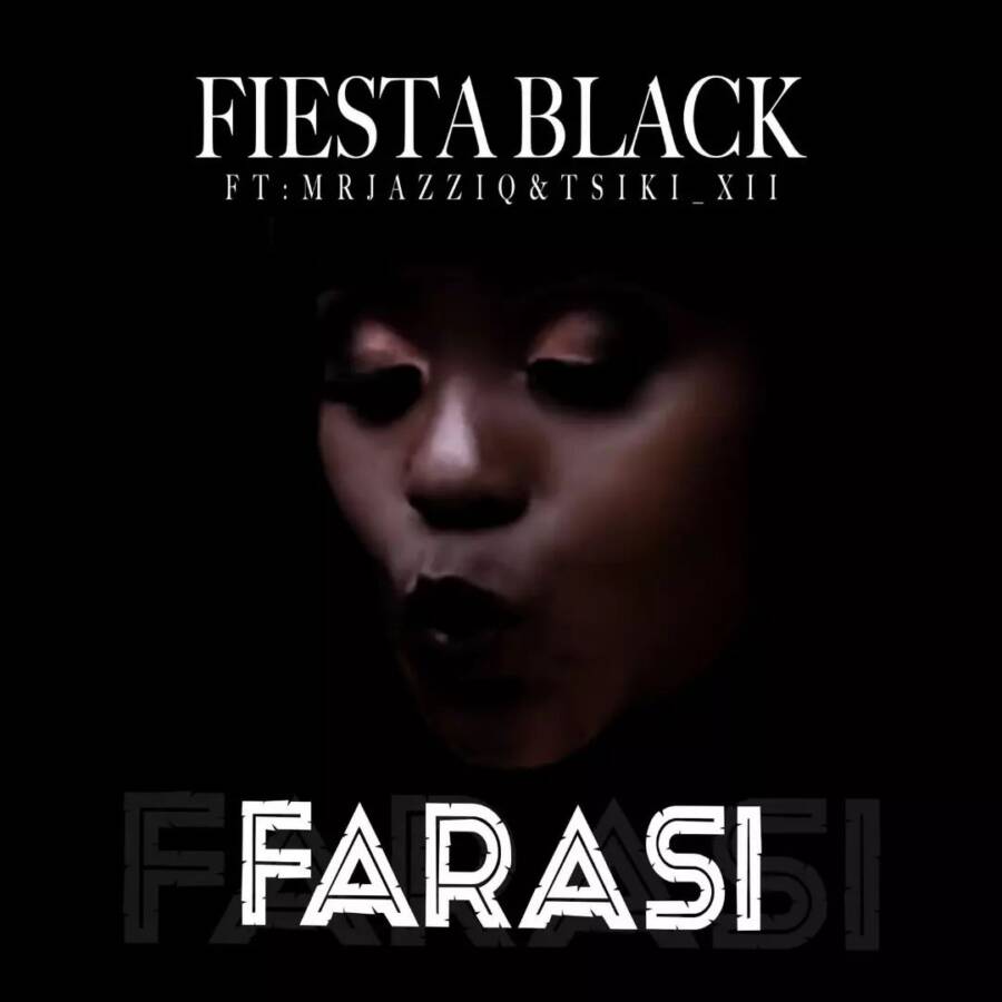 Fiesta Black – Farasi ft. Mr JazziQ & Tsiki XII