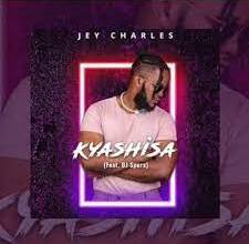 Jey Charles – Kyashisa ft. DJ Spura