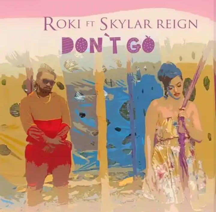 Roki – Don’t Go Ft. Skylar Reign