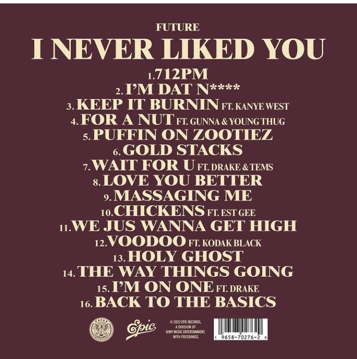 I Never Liked You: Future Featuring Tems &Amp; Drake In New Album 2