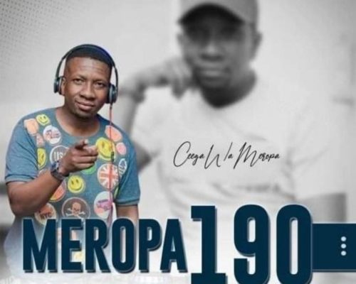 Ceega Wa Meropa – 190 Mix (I Live My Daydreaming In Music) 1