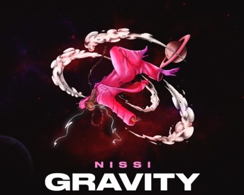 Nissi – Gravity ft. Major League DJz