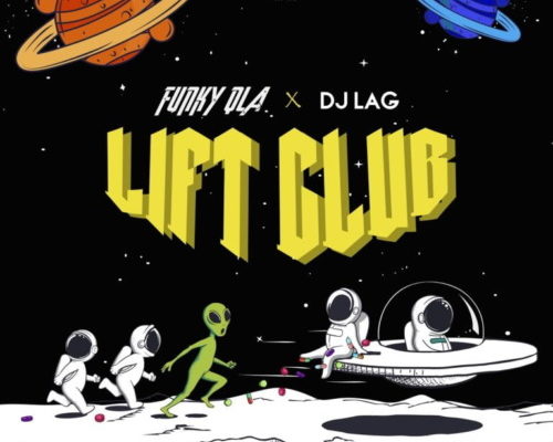 Funky Qla &Amp; Dj Lag – Lift Club 1