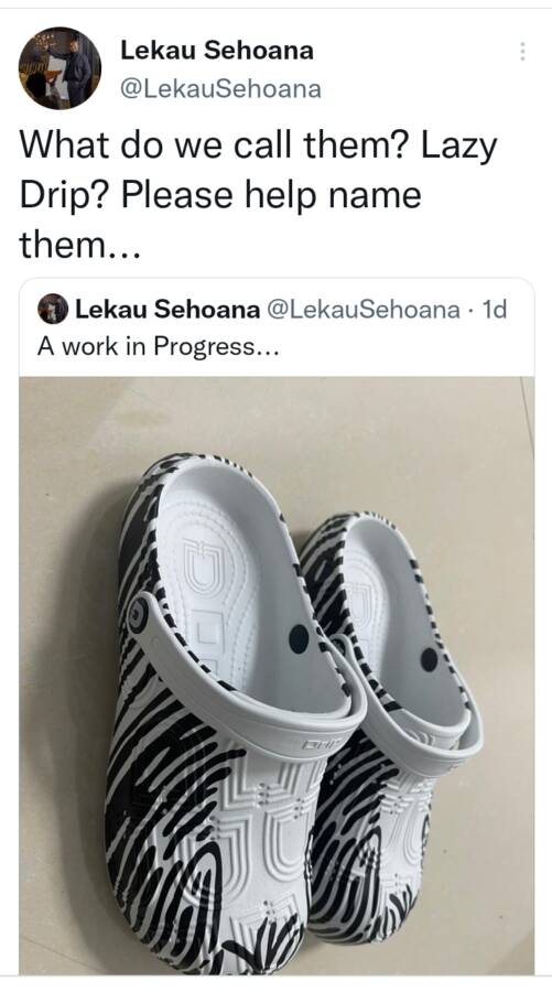 Lekau Sehoana Needs Help On Naming A Soon To Be Unveiled Drip Footwear 2