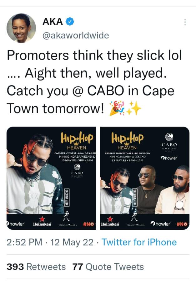 Aka On Being Booked To Perform At The Same Venue With Cassper Nyovest 2