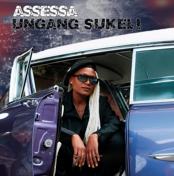 Assessa - Ungang'Sukeli 1