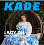 Yanos Queen: Lady Du Covers Kade Culture Magazine