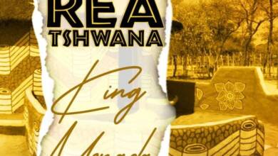 King Monada – Rea Tshwana