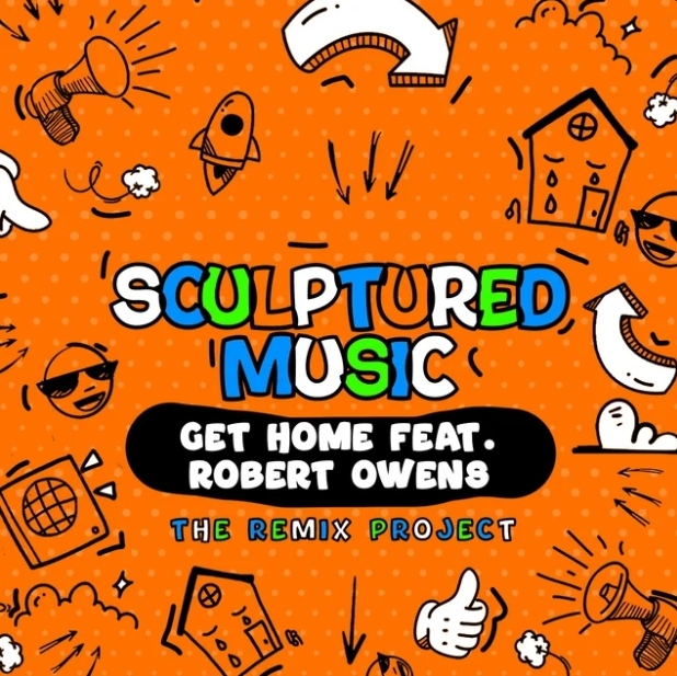Sculptured Music - Get Home Remixes (The Remix Project) Ep 1