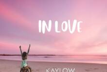 Kaylow – In Love