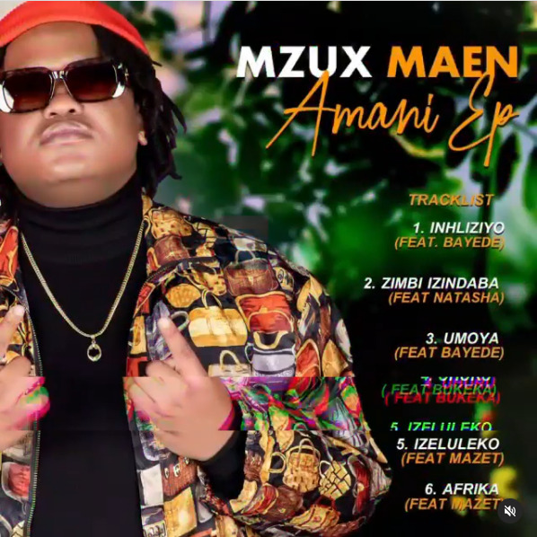 Mzux Maen – Amani EP