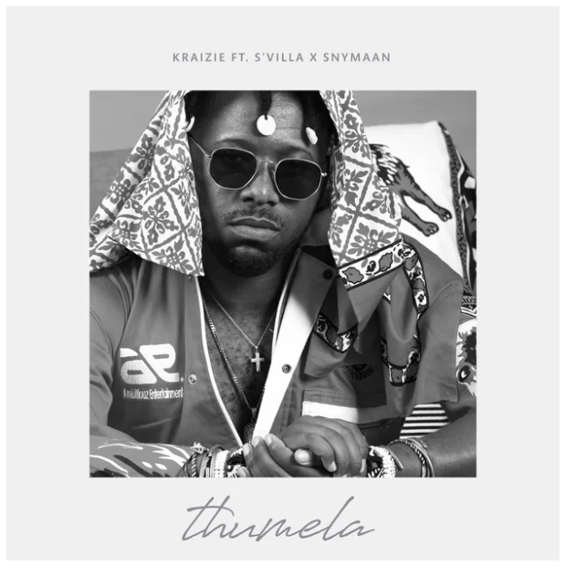 Kraizie – Thumela ft. S’Villa & Snymaan