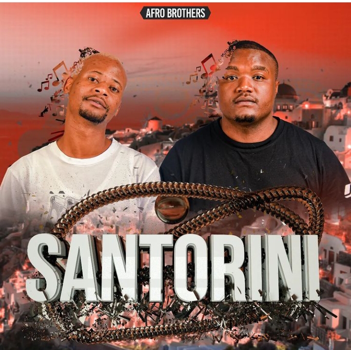 Afro Brotherz – Santorini Album 1
