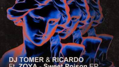 Dj Tomer &Amp; Ricardo, Zoya – Sweet Poison (Atmos Blaq Remix) 1