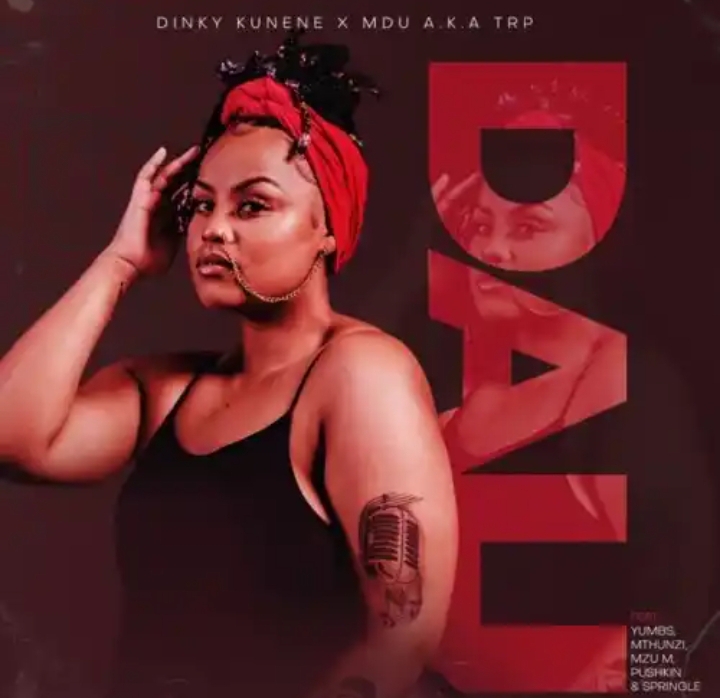 Dinky Kunene & MDU aka TRP – Dali ft. Yumbs, Mthunzi, Pushkin, Springle & Mzu M
