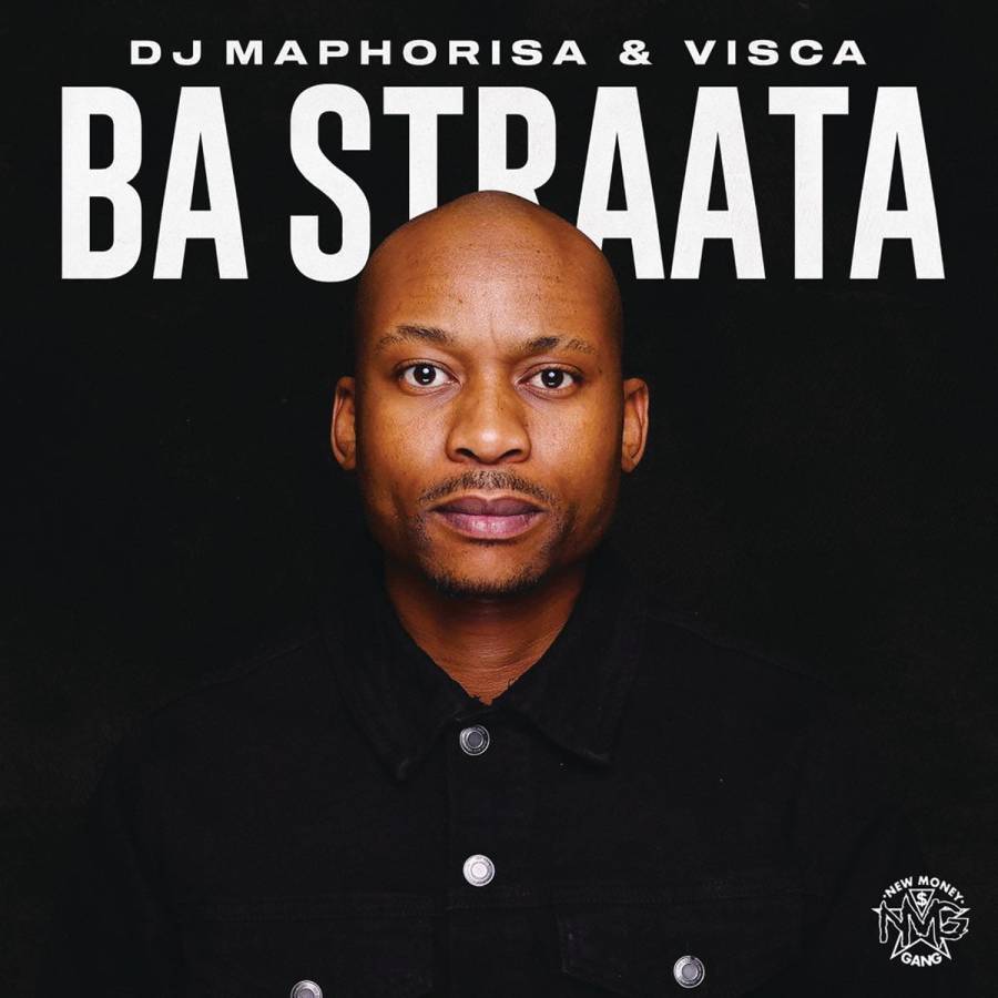 DJ Maphorisa & Visca – Ba Straata Ft. 2woshort, Stompiiey, Shaunmusiq, Ftears & Madumane