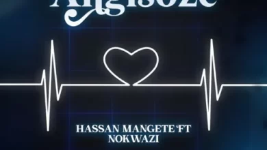 Hassan Mangete – Angisoze Ft. Nokwazi 1