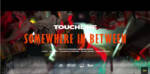 Touchline Premieres Visuals For “Somewhere In Between” – Watch