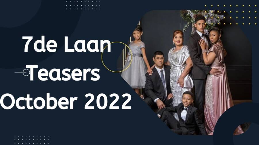 Check Out 7de Laan Teasers October 2022