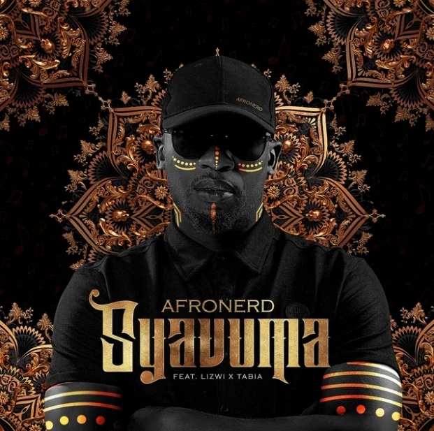 AfroNerd – Syavuma ft. Lizwi & Tabia