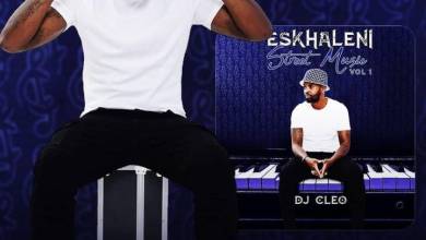 DJ Cleo – Eskhaleni Street Music, Vol. 1 Album