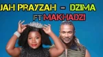 Jah Prayzah & Makhadzi – Dzima